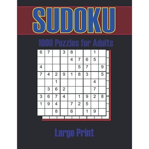 Sudoku Puzzle Book For Adults: Sudoku Easy To Expert Book For Adults