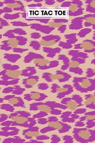 Tic Tac Toe: Games Fun Activities For Kids With Leopard Print Cover Design | 100 Pages, Size 6" X 9" By Jens Weise