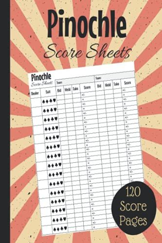 Pinochle Score Sheets: Small Record Keeper Book For Card Game | Score Sheets For Scorekeeping | 120 Pages - 6 X 9 In
