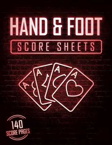Hand And Foot Score Sheets: Large Hand And Foot Score Pad, 140 Scoring Pages With Size 8.5 X 11 Inches