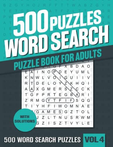 500 Word Search Puzzle Book For Adults: Very Big Word Find Puzzle Book For Adults, Seniors For Relaxing And Fun - Vol 4