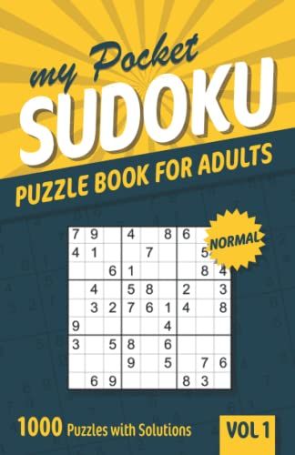 My Pocket Sudoku Puzzle Book For Adults: 1000 Normal Sudoku Puzzles With Solutions - Vol. 1