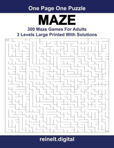 One Page One Puzzle - Maze: 300 Large Print Maze Games For Adults & Seniors, Easy Medium Hard Puzzles With Solutions
