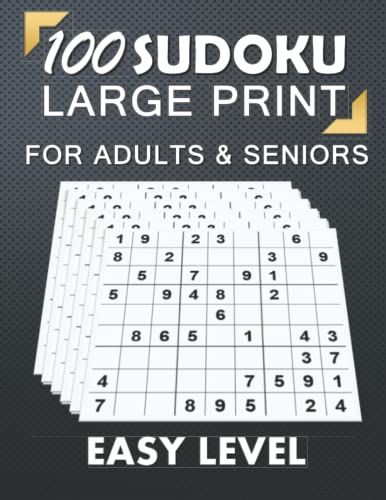100 Easy Sudoku Puzzles For Adults & Seniors Large Print: Sudoku Puzzles Very Easy 4 Grids By Page With Solutions
