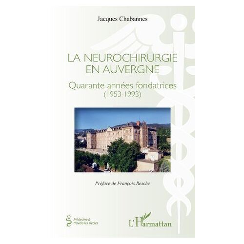 La Neurochirurgie En Auvergne