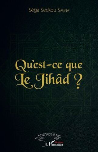 Qu'est-Ce Que Le Jihâd ?