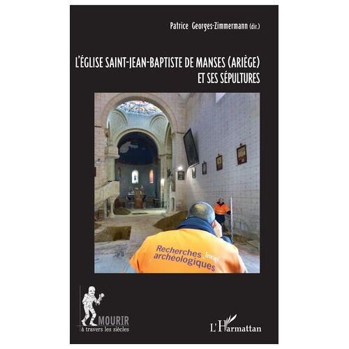 L'église Saint-Jean-Baptiste De Manses (Ariège) Et Ses Sépultures