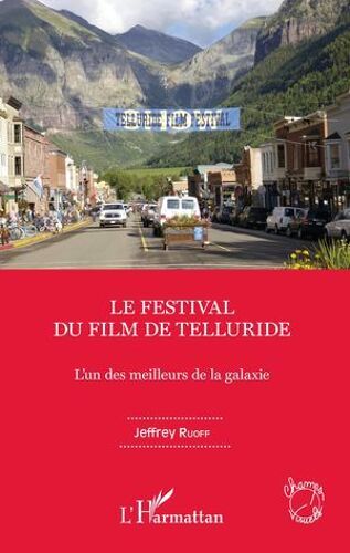 Le Festival Du Film De Telluride