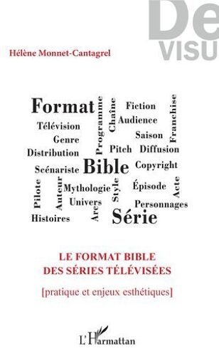 Le Format Bible Des Séries Télévisées