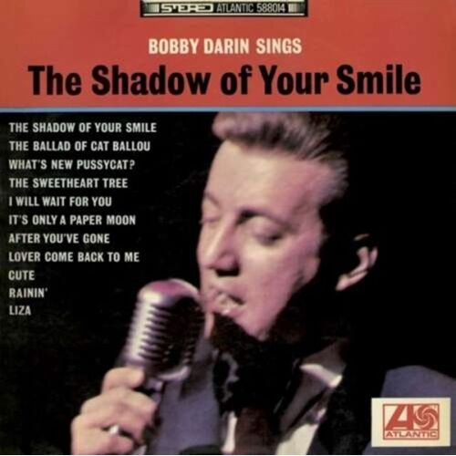 Bobby Darin Sings/Shadow Of Your Smile