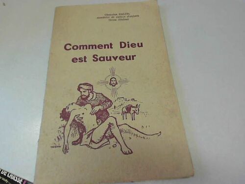 Comment Dieu Est Sauveur