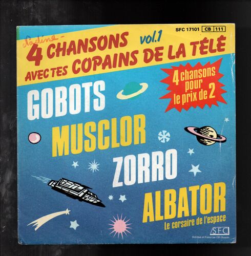 4 Chansons Avec Tes Copains De La Télé - Vol 1- Gobots- Musclor- Zorro- Albator
