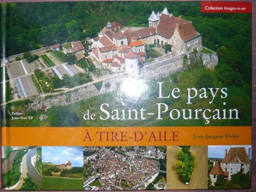Le Pays De Saint-Pourçain À Tire-D'aile