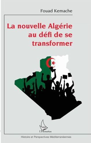 La Nouvelle Algérie Au Défi De Se Transformer