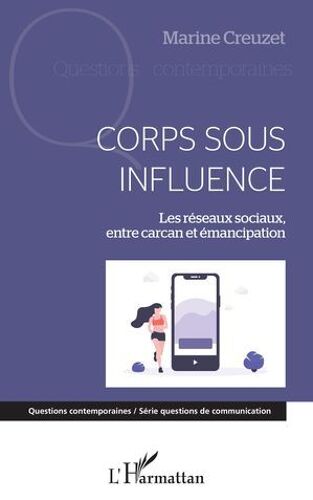 Corps Sous Influence