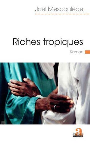 Riches Tropiques