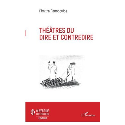 Théâtres Du Dire Et Contredire