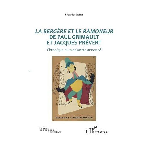 La Bergère Et Le Ramoneur De Paul Grimault Et Jacques Prévert