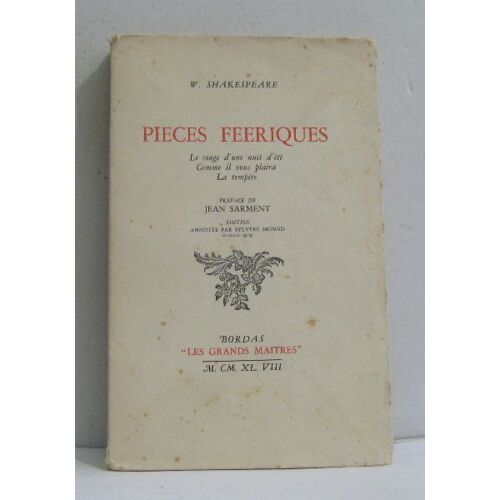 Pièces Feeriques -Le Songe D'une Nuit D'été, Comme Il Vous Plaira, La Tempête
