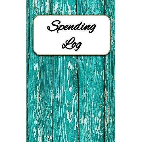 Spending Log: Small Expense Tracker Notebook - Journal To Record Daily Expenses - Notebook To Track Money Spending Habits That Can Break Your Budget - Rustic Turquoise Wood Fence Design