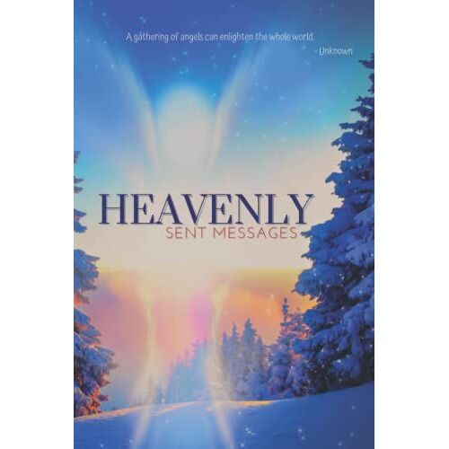 Heavenly Sent Messages: A Donnaink Publications Activity, Event, And/Or Keepsake Accompaniment