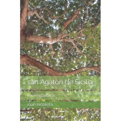 San Agatã³N De Sicilia : Novena Catã³Lica
