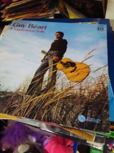 Guy Béart L'espérance Folle / Les Fleurs De Mon Jardin