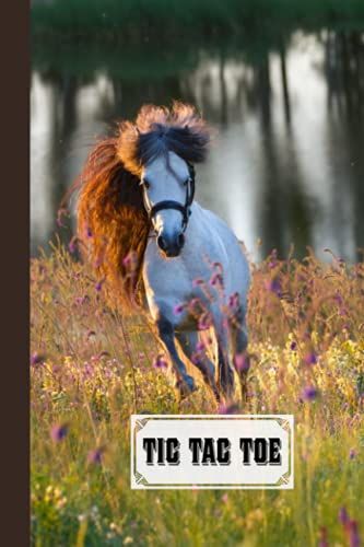 Tic Tac Toe: White Horse Tic Tac Toe, Games Fun Activities For Kids / Paper & Pencil Workbook For Games, Smart Gifts For Family, 100 Pages, Size 6" X 9" By Doris Heinze