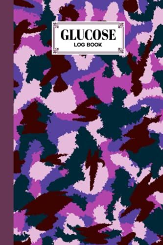 Glucose Log Book: Camouflage Purple Cover Glucose Log Book, Your Glucose Monitoring Log - Professional Diabetic Glucose Log Book, 120 Pages, Size 6" X 9" By Annegret Maurer