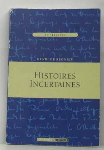 Histoire Incertaines