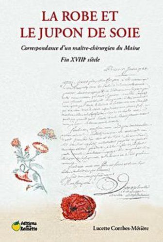 La Robe Et Le Jupon Du Soie