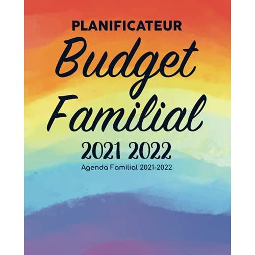 Planificateur Budget Familial 2021 2022 Agenda Familial 2021-2022: Organisateur Planner & Planning De Famille Pour 2021/2022 Pour Gérer Les Comptes & ... & Foyer/Carnet Gestion Argent Mensuel Annuel