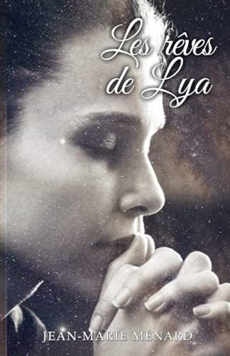 Les Rêves De Lya