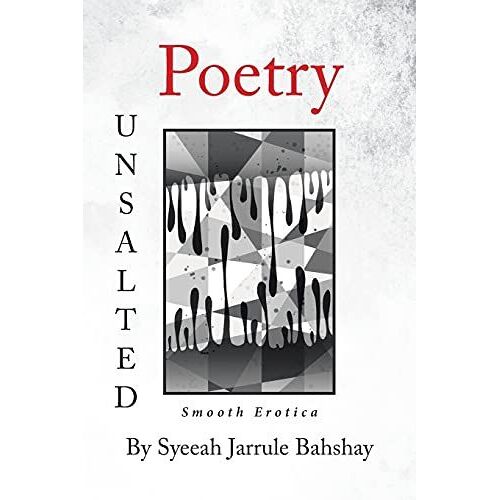 Poetry Unsalted
