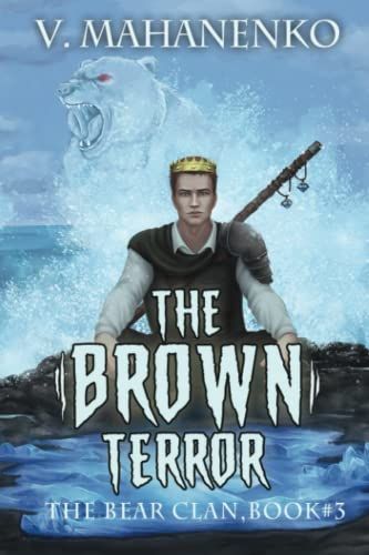 The Brown Terror (The Bear Clan Book 3)