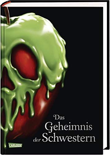 Disney. Villains 6: Das Geheimnis Der Schwestern