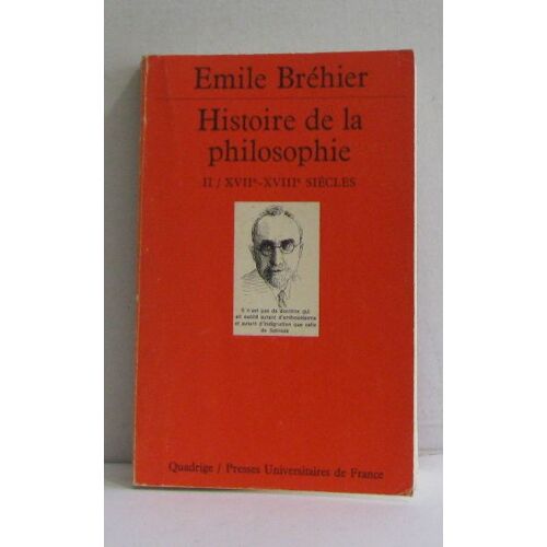 Histoire De La Philosophie Ii/Xviie -Xviiie Siècles