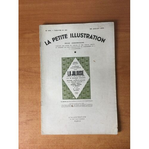 La Petite Illustration N? 684 Th??Tre N? 351 : La Jalousie