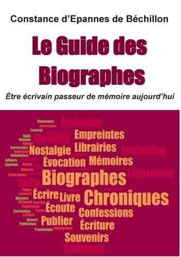 Le Guide Des Biographes