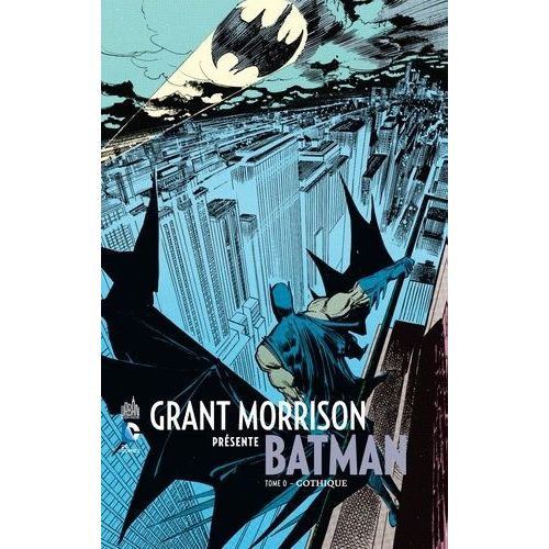 Grant Morrison Présente Batman - Tome 0 - Gothique