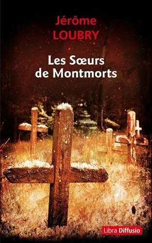 Les Soeurs De Montmorts