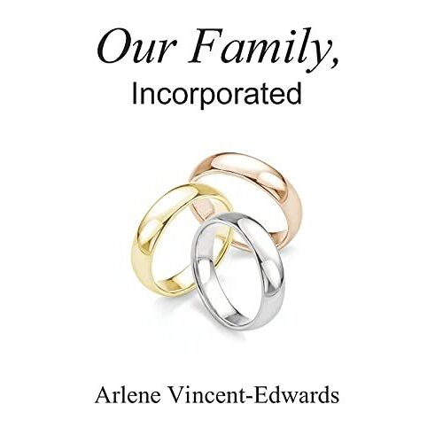 Our Family, Incorporated