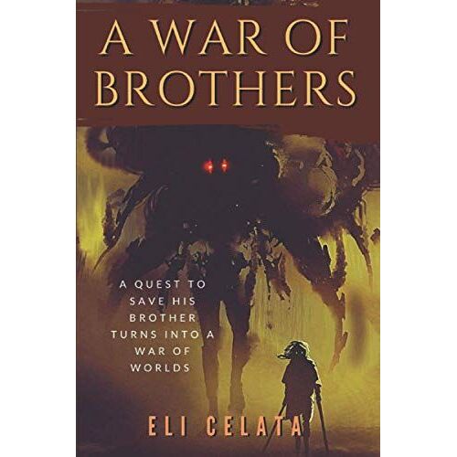 A War Of Brothers: Legacy Of Kasmai