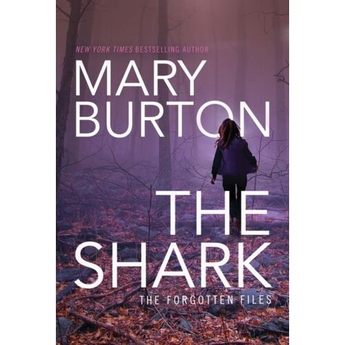Burton, M: The Shark