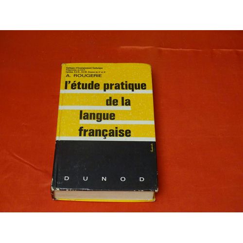 L'étude Pratique De La Langue Française