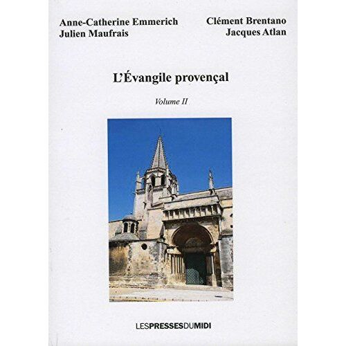 L'evangile Provencal Volume 2