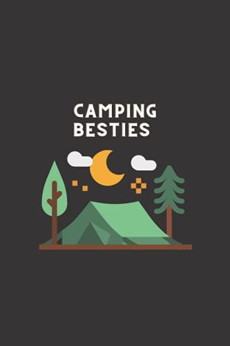 Summer Camp Journal Camping Besties: Lined Notebook, Summer Vacation, Campers Gift, Summer Camp Diary