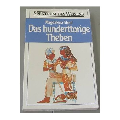Das Hunderttorige Theben.