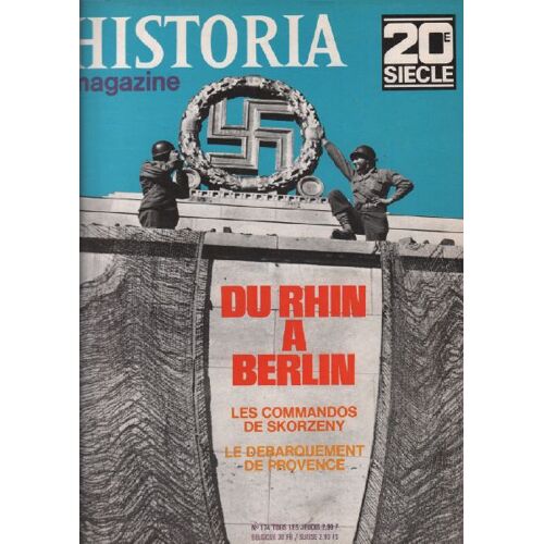 Historia N° 174 / Du Rhin À Berlin