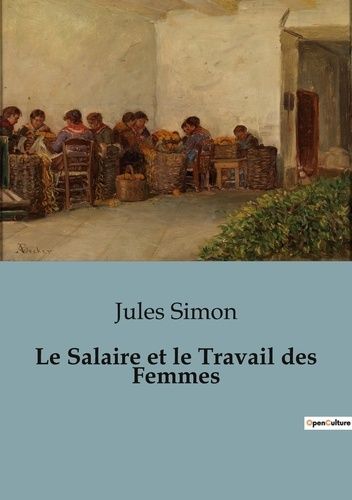 Le Salaire Et Le Travail Des Femmes
